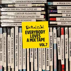 Everybody Loves A Mixtape, Vol. 7: Pride of Brighton (DJ Mix) by Fatboy Slim album reviews, ratings, credits