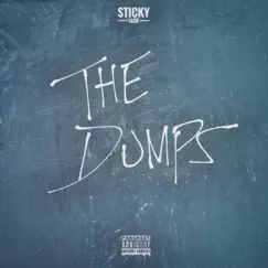 The Dumps - Single by Sticky Jack album reviews, ratings, credits