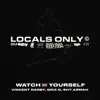 Watch Yourself (UK Version) [feat. Shy Armah] - Single album lyrics, reviews, download