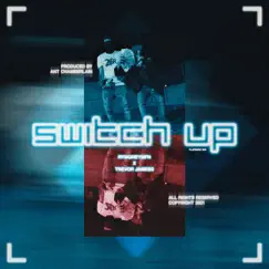 Switch Up - Single by RymoneyMFN & Trevor Jamess album reviews, ratings, credits