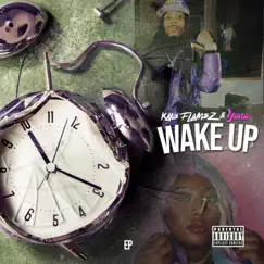 Wake Up - EP by Kane Flames album reviews, ratings, credits