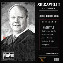 Judge Alan Lemons (feat. Silk Chamberlin) - Single by SILKAVELLI album reviews, ratings, credits
