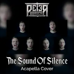 The Sound of Silence - Single by Peter Barber album reviews, ratings, credits