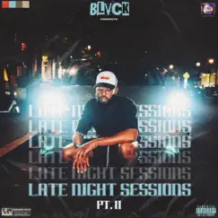 Late Night Sessions, Pt. 2 - EP by Blvck album reviews, ratings, credits