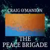 The Peace Brigade - Single album lyrics, reviews, download