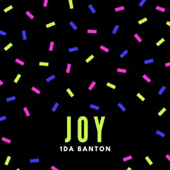 Joy - Single by 1da Banton album reviews, ratings, credits