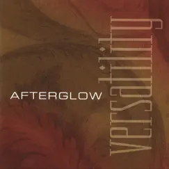 Versatility by Afterglow album reviews, ratings, credits