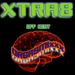 Off Beat - Single by Xtra8 album reviews, ratings, credits