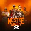 Eu Sou O Mestre Dos Magos, Vol. 2 - Single album lyrics, reviews, download