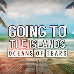 Going to the Islands Song Lyrics