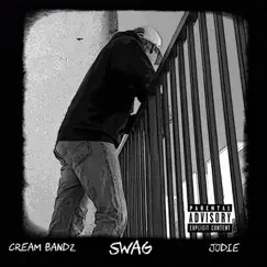 Swag (feat. Jodie) - Single by Cream Bandz album reviews, ratings, credits