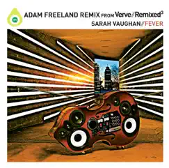 Fever - Single by Adam Freeland & Sarah Vaughan album reviews, ratings, credits