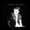 Clouds of Rain - Single album lyrics, reviews, download