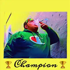 Champion - Single by Big Papi Fresh album reviews, ratings, credits