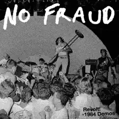 Revolt! (1984 Demos) by No Fraud album reviews, ratings, credits