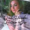 Qué Puedo Hacer Yo - Single album lyrics, reviews, download
