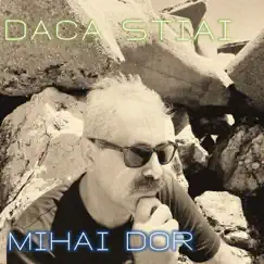 Daca Stiai Song Lyrics