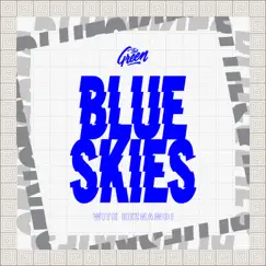 Blue Skies - Single by The Green & Keznamdi album reviews, ratings, credits