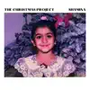 The Christmas Project - Single album lyrics, reviews, download