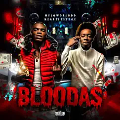 Bloodas (feat. Heartlesszoe) - Single by Meloworlddd album reviews, ratings, credits