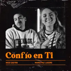 Confío En Ti - Single by Nico Castro album reviews, ratings, credits
