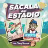 Sácala del Estadio (feat. Tony Succar) - Single album lyrics, reviews, download