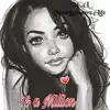 1& A Million - Single album lyrics, reviews, download