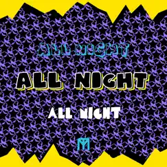 All Night - Single by Mentum album reviews, ratings, credits