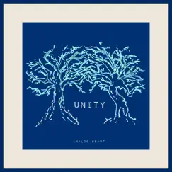 Unity - Single by Analog Heart album reviews, ratings, credits