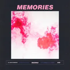 Memories - Single by Bazanji album reviews, ratings, credits