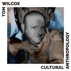 Cultural Anthropology (Radio Edit) Song Lyrics