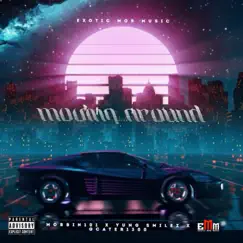 Movin Around (feat. Yung Smilez & G.Carter1300) - Single by Mobbin101 album reviews, ratings, credits