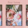 Four Tunes - EP album lyrics, reviews, download
