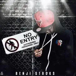No Entry by TheRealBenjiStacks album reviews, ratings, credits