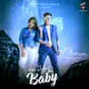 This Is For You My Baby (feat. Abinash Bag & Subha Shree) - Single album lyrics, reviews, download