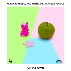 On My Own - Single by Kleak & Veebu, Nev Hertz & Daniela Nicole album reviews, ratings, credits