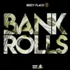 Bankrolls - Single album lyrics, reviews, download