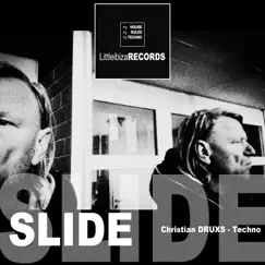 Slide (Trance Techno Edit) - Single by Christian DRUXS album reviews, ratings, credits