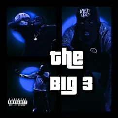 The Big 3 - Single by 3ohblack album reviews, ratings, credits