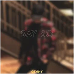 Say So - Single by Phx. album reviews, ratings, credits