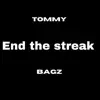 End the Streak - Single album lyrics, reviews, download
