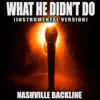 What He Didn't Do (Originally Performed by Carly Pearce) [Instrumental Version] - Single album lyrics, reviews, download