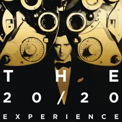 The 20/20 Experience - 2 of 2 (Deluxe) by Justin Timberlake album reviews, ratings, credits
