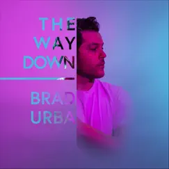 The Way Down Song Lyrics