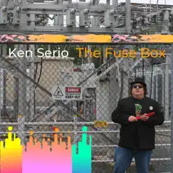 The Fuse Box by Ken Serio album reviews, ratings, credits