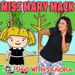 Miss Mary Mack Song Lyrics