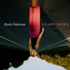 Guard Down Song Lyrics