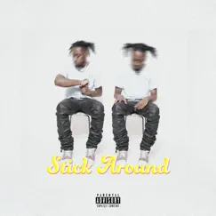 Stick Around - Single by ItzEmo album reviews, ratings, credits