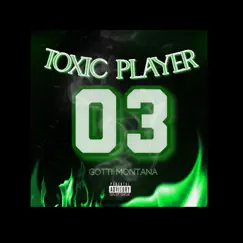 Toxic Player Song Lyrics