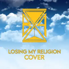 Losing My Religion (Cover) - Single by Bfour album reviews, ratings, credits